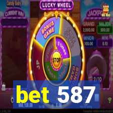 bet 587